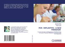 Copertina di PERI- IMPLANTITIS : A NEW PARADIGM