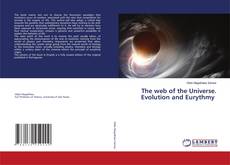 Copertina di The web of the Universe. Evolution and Eurythmy