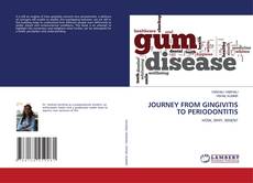 Copertina di JOURNEY FROM GINGIVITIS TO PERIODONTITIS
