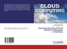 Portada del libro de Assessing Security of Cloud Services in Malaysian Universities