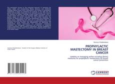 Copertina di PROPHYLACTIC MASTECTOMY IN BREAST CANCER