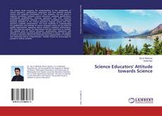 Portada del libro de Science Educators' Attitude towards Science