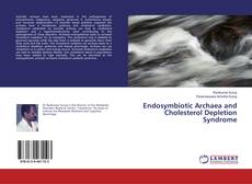 Endosymbiotic Archaea and Cholesterol Depletion Syndrome kitap kapağı