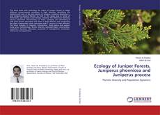 Обложка Ecology of Juniper Forests, Juniperus phoenicea and Juniperus procera