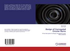Copertina di Design of Corrugated Circular Horns