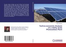 Couverture de Techno-economic Analysis of a Utility Scale Photovoltaic Plant