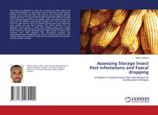 Bookcover of Assessing Storage Insect Pest infestations and Faecal dropping