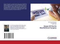 Copertina di Scope Of Oral & Maxillofacial Surgery