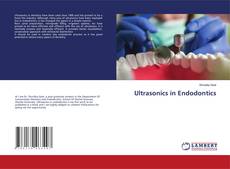 Bookcover of Ultrasonics in Endodontics