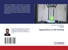 Buchcover von Applications of 3D Printing