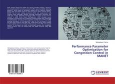 Portada del libro de Performance Parameter Optimization for Congestion Control in MANET