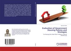 Portada del libro de Evaluation of Government Housing Policies and Strategies