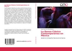 Обложка La Danza Clásica Contemporánea en México