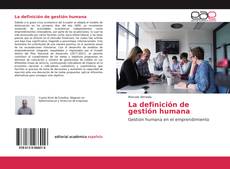 Portada del libro de La definición de gestión humana