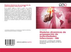 Modelos dinámicos de propagación de enfermedades Infecciosas - HN的封面
