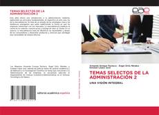 Обложка TEMAS SELECTOS DE LA ADMINISTRACIÓN 2