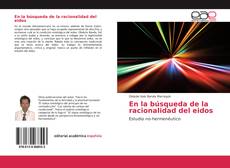 Portada del libro de En la búsqueda de la racionalidad del eidos