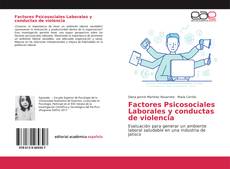 Bookcover of Factores Psicosociales Laborales y conductas de violencia