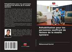 Обложка Réhabilitation pour les personnes souffrant de lésions de la moelle épinière