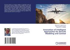 Capa do livro de Innovation of Intelligent Approaches for Aircraft Modeling and Control 
