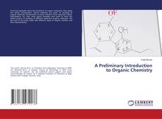 Copertina di A Preliminary Introduction to Organic Chemistry