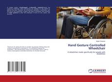 Copertina di Hand Gesture Controlled Wheelchair