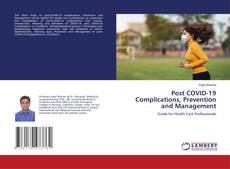 Copertina di Post COVID-19 Complications, Prevention and Management
