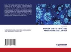 Copertina di Human Viruses in Water: Assessment and Control