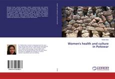 Portada del libro de Women's health and culture in Potowar