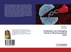 Portada del libro de Probiotics: An Emerging Trend in Pharmaceutical Care