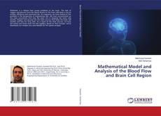 Обложка Mathematical Model and Analysis of the Blood Flow and Brain Cell Region