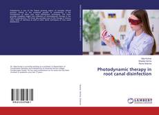 Обложка Photodynamic therapy in root canal disinfection