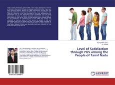 Обложка Level of Satisfaction through PDS among the People of Tamil Nadu