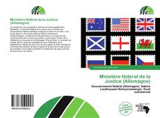 Copertina di Ministère fédéral de la Justice (Allemagne)