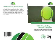 Couverture de 1998 Kremlin Cup – Women's Singles