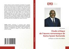 Couverture de Etude critique de l’œuvre romanesque de Kama Sywor Kamanda