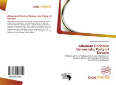 Bookcover of Albanian Christian Democratic Party of Kosovo