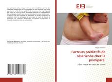 Facteurs prédictifs de césarienne chez la primipare的封面