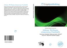 Bookcover of Johnny Williams (American Football)