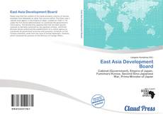 Bookcover of East Asia Development Board