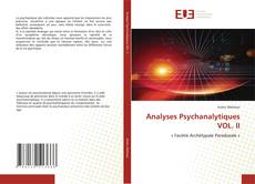 Couverture de Analyses Psychanalytiques VOL. II