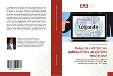 Portada del libro de Image des entreprises publiques face au système médiatique