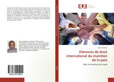 Eléments de droit international du maintien de la paix kitap kapağı
