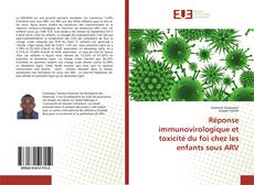 Réponse immunovirologique et toxicité du foi chez les enfants sous ARV的封面