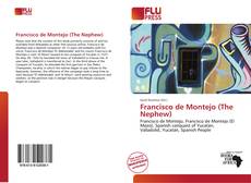 Copertina di Francisco de Montejo (The Nephew)