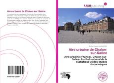 Aire urbaine de Chalon-sur-Saône kitap kapağı