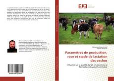 Couverture de Paramètres de production, race et stade de lactation des vaches