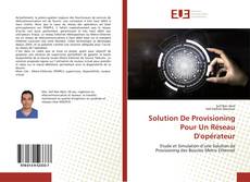 Couverture de Solution De Provisioning Pour Un Réseau D'opérateur