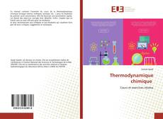 Couverture de Thermodynamique chimique
