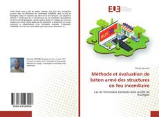 Couverture de Méthode et évaluation de béton armé des structures en feu incendiaire